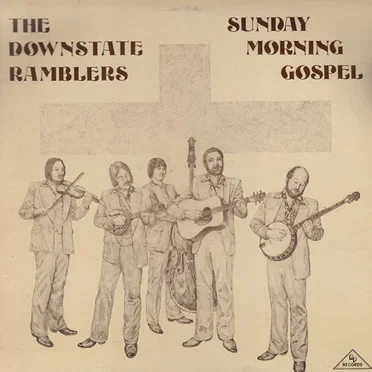 Sunday Morning Gospel by The Downstate Ramblers - album cover