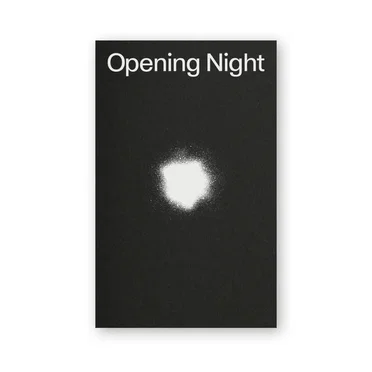 Opening Night