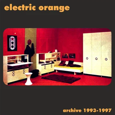 Archive 1993-1997 by Electric Orange - album cover
