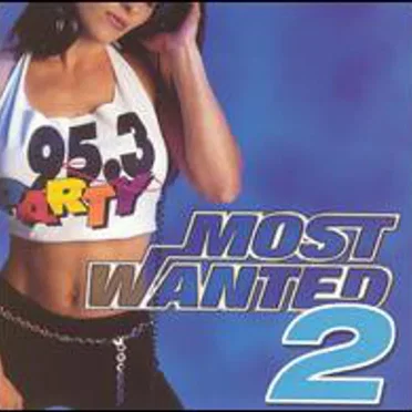95.3 Party Most Wanted 2 by Various Artists - album cover
