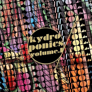 Kydroponics Vol.1 by Kydro - album cover