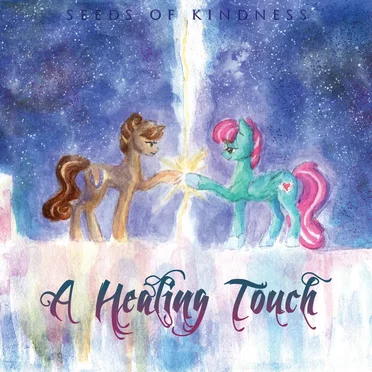A Healing Touch by Bronies for Good - album cover