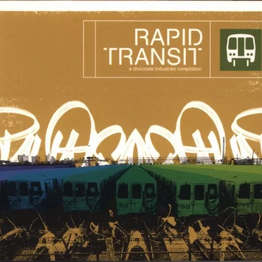 Rapid Transit: A Chocolate Industries Compilation by Various Artists - album cover