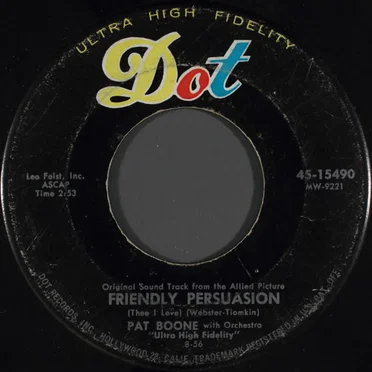 Friendly Persuasion (Thee I Love) / Chains of Love