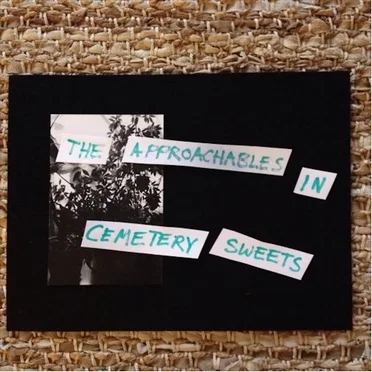 Cemetery Sweets by The Approachables - album cover