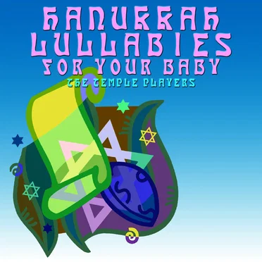 Hanukkah Lullabies For Your Baby