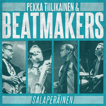 Salaperäinen by Pekka Tiilikainen & Beatmakers - album cover