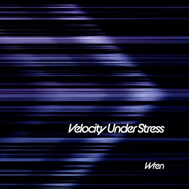 Velocity Under Stress