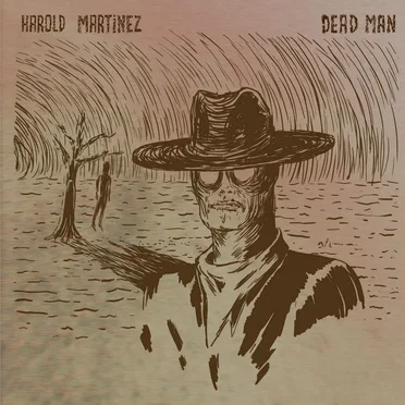 Dead Man by Harold Martinez - album cover