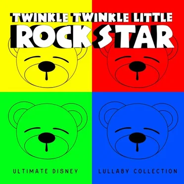 Ultimate Disney Lullaby Collection by Twinkle Twinkle Little Rock Star - album cover