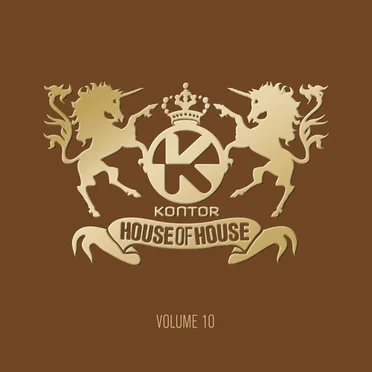 Kontor: House of House, Volume 10 by Various Artists - album cover