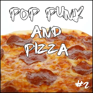 Pop Punk and Pizza #2 by Various Artists - album cover