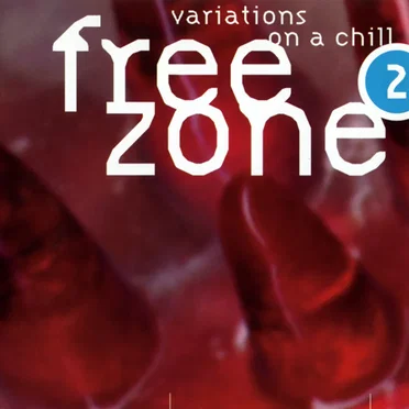 Freezone 2: Variations on a Chill by Various Artists - album cover