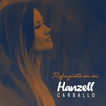 Refúgiate en mí by Hanzell Carballo - album cover