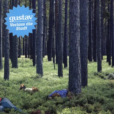 Verlass die Stadt by Gustav - album cover