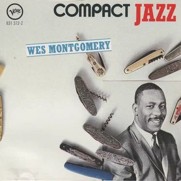 Compact Jazz: Wes Montgomery