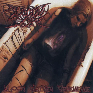 Blood Driven Vehemence by Bloody Gore - album cover