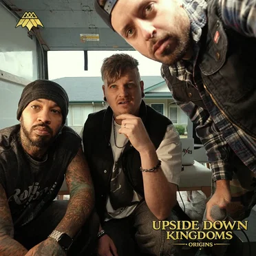 UPSIDE DOWN KINGDOMS : ORIGINS