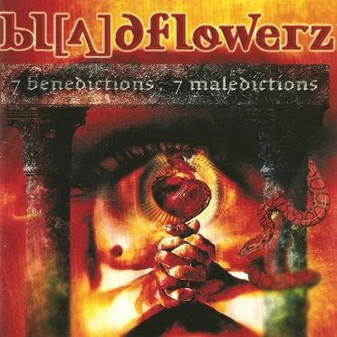 7 Benedictions / 7 Maledictions