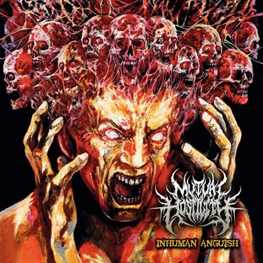 Inhuman Anguish by Mutual Hostility - album cover