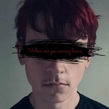 When Are You Coming Home