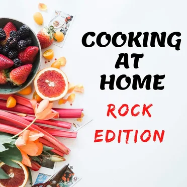 Cooking at Home: Rock Edition by Various Artists - album cover