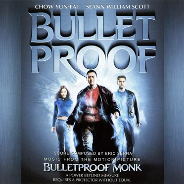 Bulletproof Monk by Éric Serra - album cover