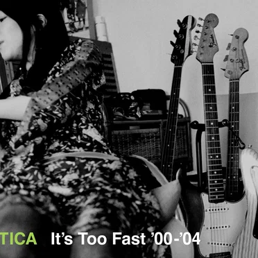 It's Too Fast '00-'04