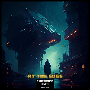At the Edge by Cybermode Beats - album cover