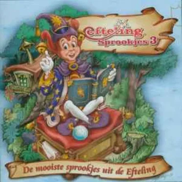 Efteling Sprookjes 3 by Efteling - album cover
