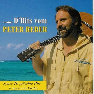 D'Hits vom Peter Reber