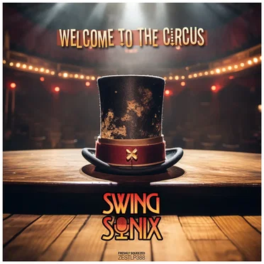 Welcome to the Circus by Swing Sonix - album cover