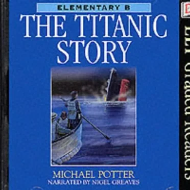 Elementary B: The Titanic Story by Michael Potter - album cover