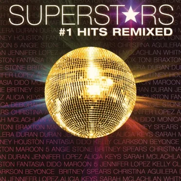 Superst★rs: #1 Hits Remixed by Various Artists - album cover