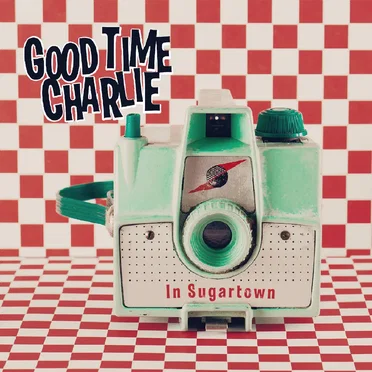 In Sugartown by Good Time Charlie - album cover