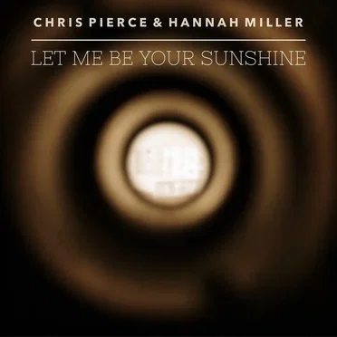 Let Me Be Your Sunshine
