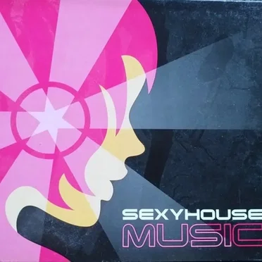 Sexyhouse Music by Various Artists - album cover
