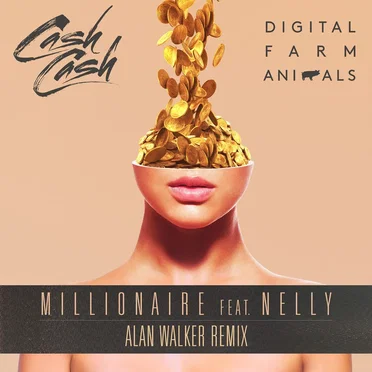 Millionaire (Alan Walker remix)