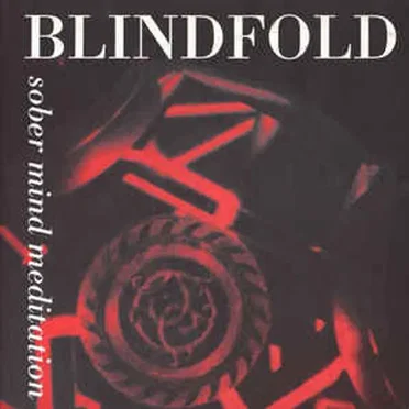 Sober Mind Meditation by Blindfold - album cover