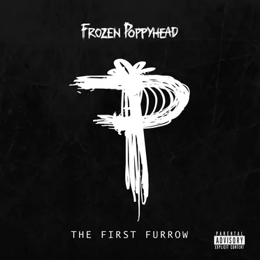 The First Furrow by Frozen Poppyhead - album cover