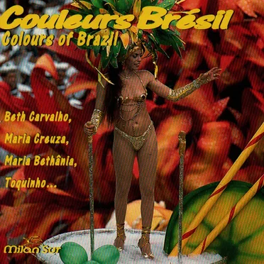 Couleurs Brésil: Colours of Brazil by Various Artists - album cover
