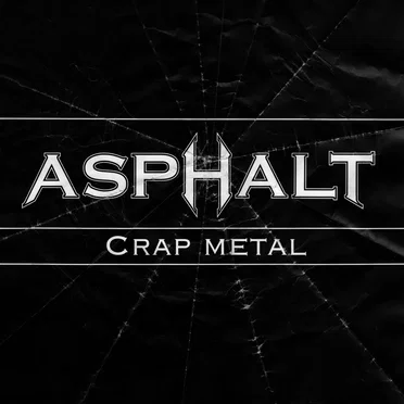 Crap Metal by Asphalt - album cover