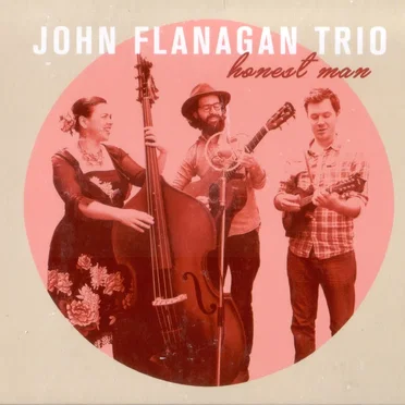 honest man by John Flanagan Trio - album cover