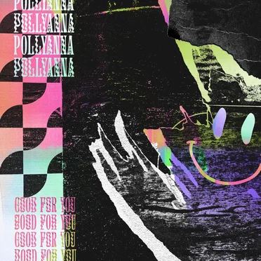 Good For You by Pollyanna - album cover