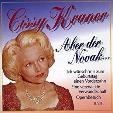 Aber der Novak … by Cissy Kraner - album cover