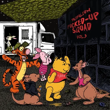 Tripalium Fucked-Up Squad, Vol. 3 by Various Artists - album cover