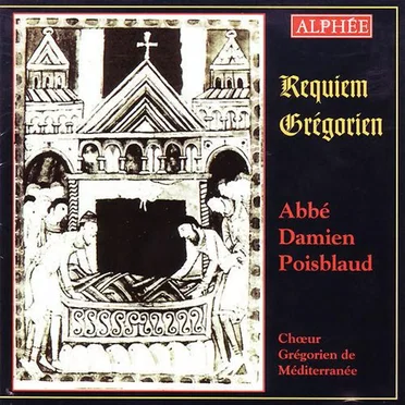 Requiem Grégorien by Abbé Damien Poisblaud - album cover