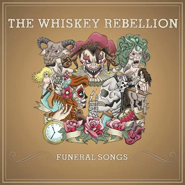 Funeral Songs by The Whiskey Rebellion - album cover