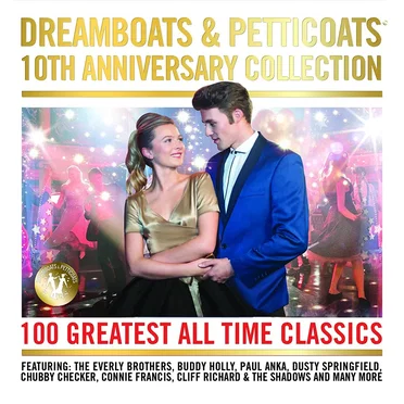 Dreamboats & Petticoats: 10th Anniversary Collection by Various Artists - album cover