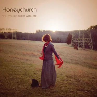 Will You Be There With Me by Honeychurch - album cover